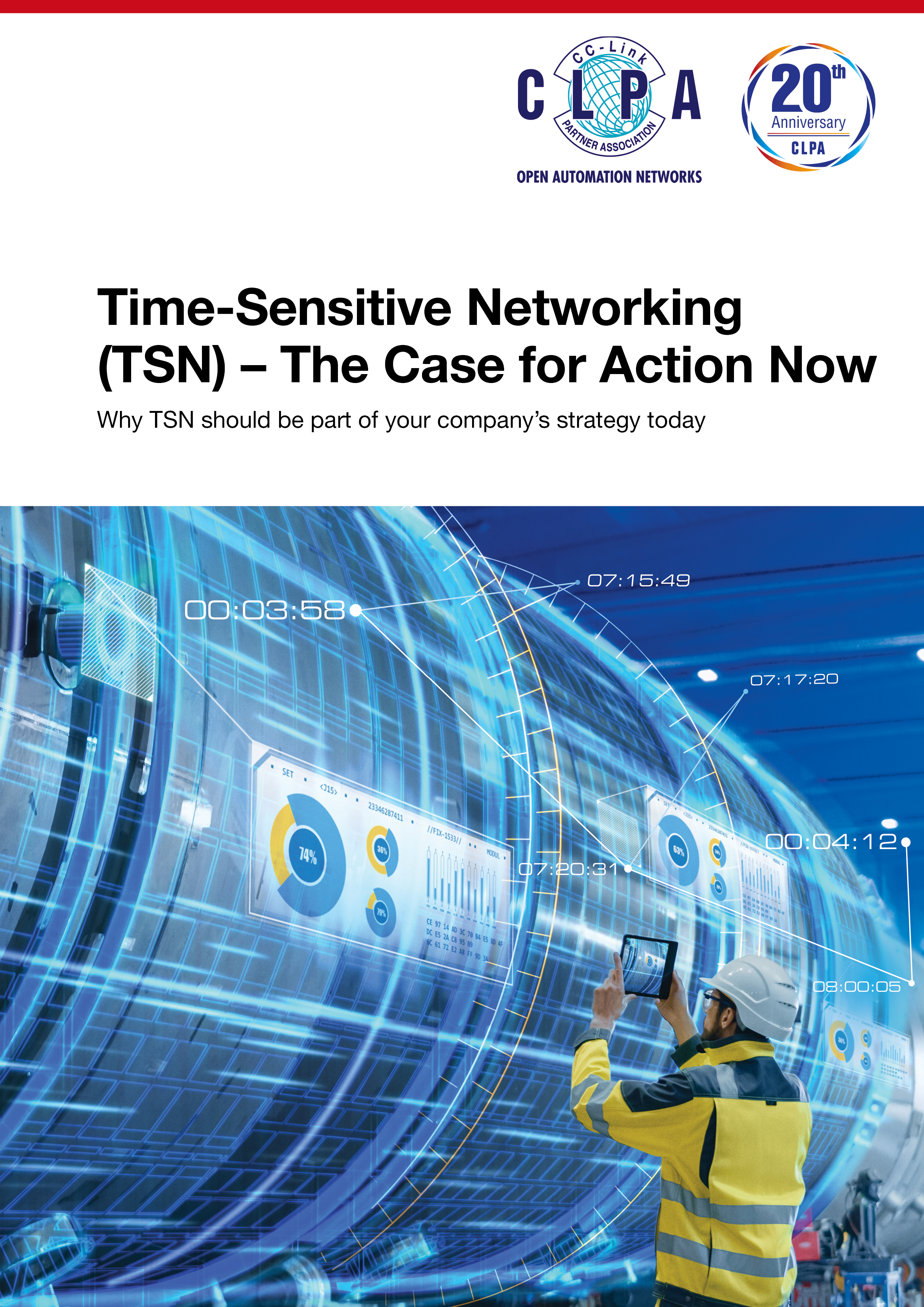 “Time-Sensitive Networking (TSN) – The Case For Action Now!”